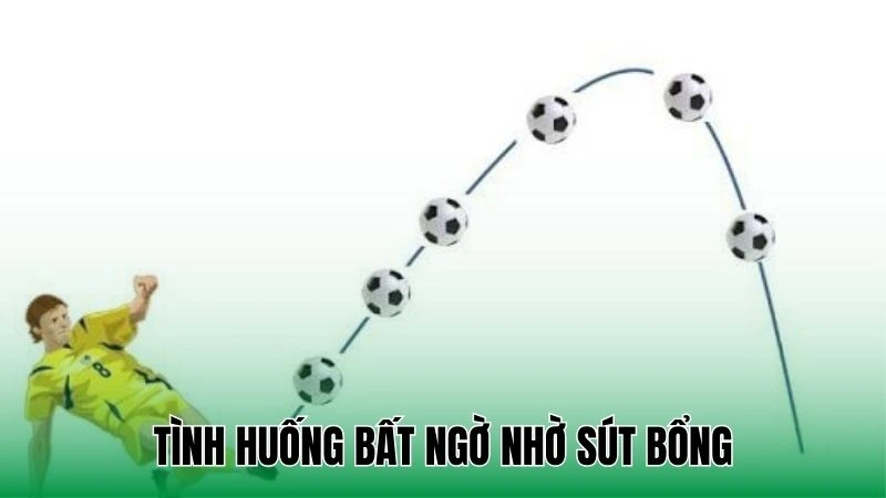 Sút Bóng Bổng Qua Tường - Bí Kíp Vượt Rào Ấn Tượng 3 Tình huống bất ngờ nhờ sút bổng