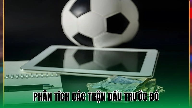 Huấn Luyện Chiến Thuật Bóng Đá Xây Dựng Đội Hình Mạnh 3 Phân tích các trận thi đấu bóng đá trước đó