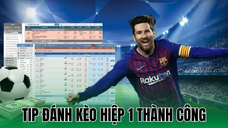Kèo Hiệp 1 - Tip Đánh Kèo Thành Công Trong 45 Phút 2 Đôi nét về kèo hiệp 1